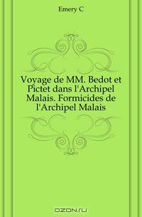 Voyage de MM. Bedot et Pictet dans l
