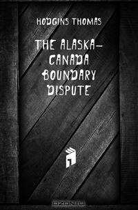 The Alaska-Canada boundary dispute