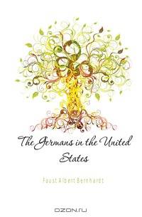 The Germans in the United States