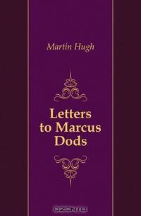 Letters to Marcus Dods