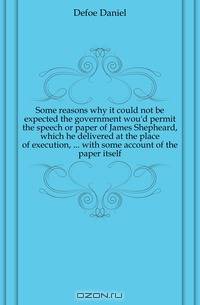 Some reasons why it could not be expected the government wou