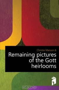 Remaining pictures of the Gott heirlooms