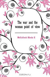 The war and the woman point of view