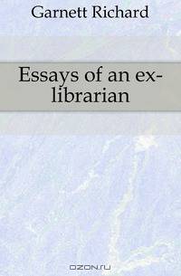 Essays of an ex-librarian