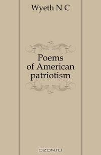 Poems of American patriotism