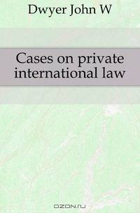 Cases on private international law