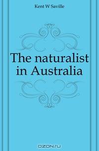 The naturalist in Australia