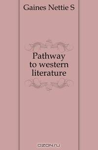 Pathway to western literature