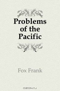 Problems of the Pacific
