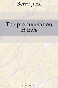 The pronunciation of Ewe
