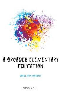 A broader elementary education