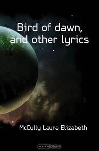 Bird of dawn, and other lyrics