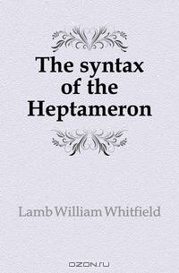 The syntax of the Heptameron