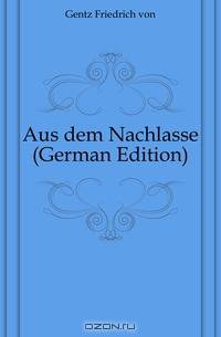 Aus dem Nachlasse (German Edition)