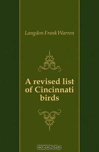 A revised list of Cincinnati birds