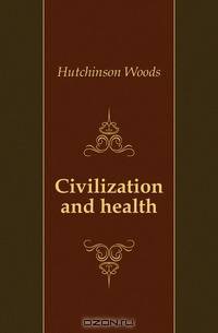 Civilization and health