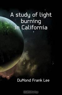 A study of light burning in California