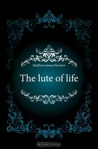 The lute of life