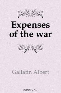 Expenses of the war
