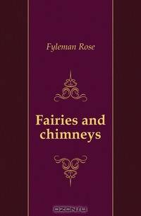 Fairies and chimneys