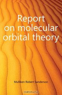 Report on molecular orbital theory
