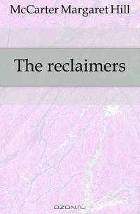 The reclaimers