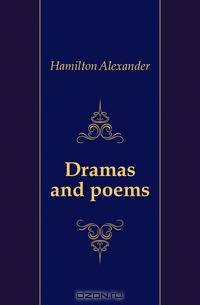 Dramas and poems
