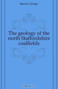 The geology of the north Staffordshire coalfields