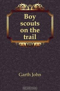 Boy scouts on the trail