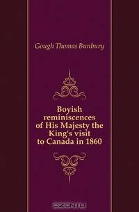 Boyish reminiscences of His Majesty the King