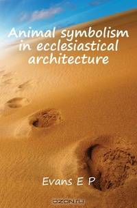 Animal symbolism in ecclesiastical architecture