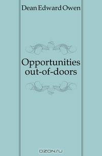 Opportunities out-of-doors