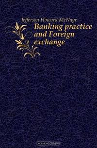 Banking practice and Foreign exchange