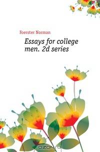 Essays for college men. 2d series