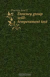 Downey group will-temperament test