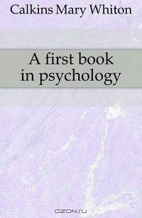 A first book in psychology