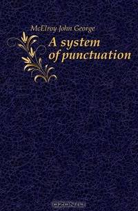 A system of punctuation