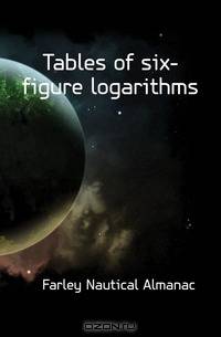 Tables of six-figure logarithms