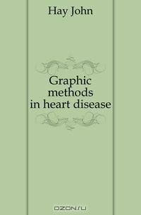 Graphic methods in heart disease