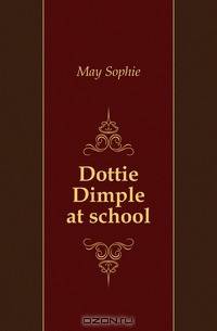 Dottie Dimple at school