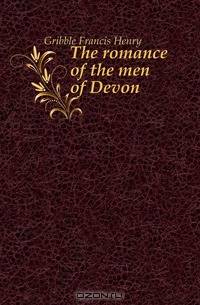 The romance of the men of Devon