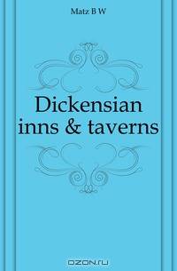 Dickensian inns & taverns