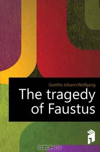 The tragedy of Faustus
