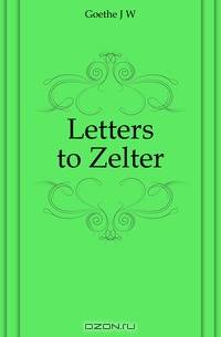 Letters to Zelter