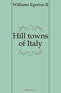 Hill towns of Italy