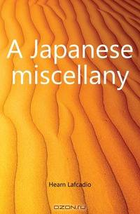 A Japanese miscellany