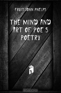 The mind and art of Poe