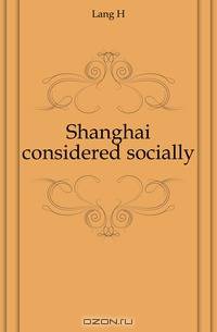 Shanghai considered socially