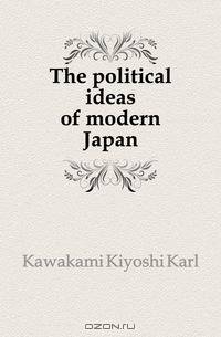 The political ideas of modern Japan