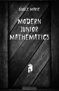 Modern junior mathematics